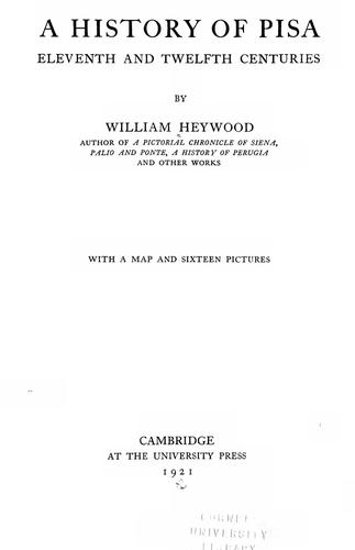 Cover for A history of Pisa, eleventh and twelfth centuries.