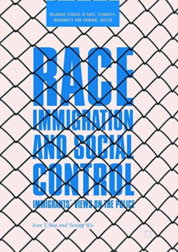 Cover for Race, Immigration, and Social Control