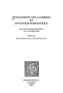 Cover for Dénouement des Lumières et invention romantique