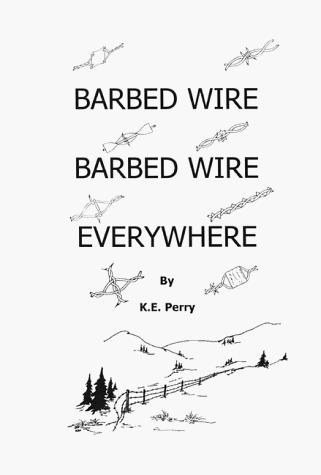 Cover for Barbed wire, barbed wire everywhere