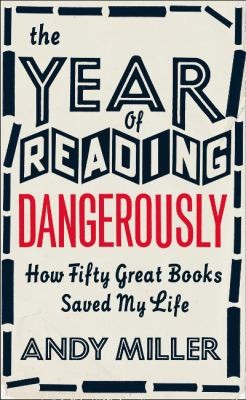 Cover for Year Of Reading Dangerously