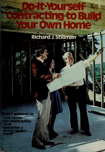Cover for Do-It-Yourself Contracting to Build Your Own Home
