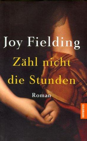 Cover for Zähl nicht die Stunden.