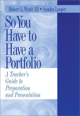 Cover for So You Have to Have a Portfolio