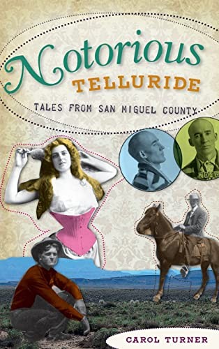 Cover for Notorious Telluride