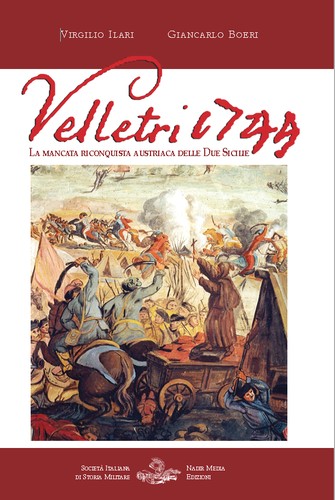 Cover for Velletri 1744. La mancata riconquista austriaca delle Due Sicilie