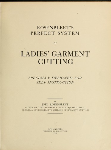 Cover for Rosenbleet's perfect system of ladies' garment cutting, specially designed for self instruction