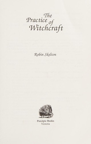 Cover for The practice of witchcraft.