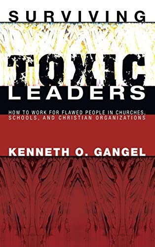 Cover for Surviving Toxic Leaders