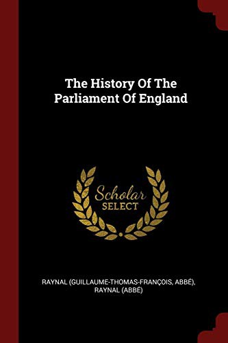 Cover for The History Of The Parliament Of England