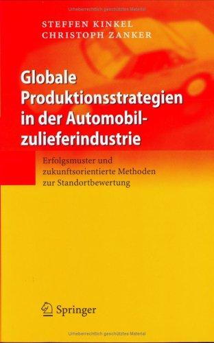 Cover for Globale Produktionsstrategien in der Automobilzulieferindustrie