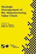 Cover for Strategic Management of the Manufacturing Value Chain (IFIP International Federation for Information Processing)
