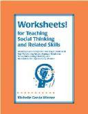 Cover for Worksheets! For Teaching Social Thinking and Related Skills