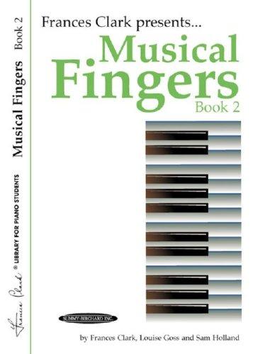 Cover for Musical Fingers, Book 2 (Frances Clark Library for Piano Students)