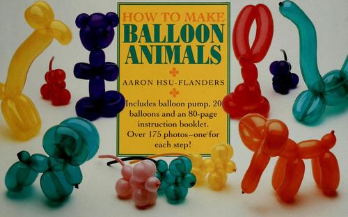 Cover for How to make balloon animals
