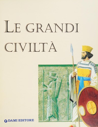 Cover for Le grandi civiltà
