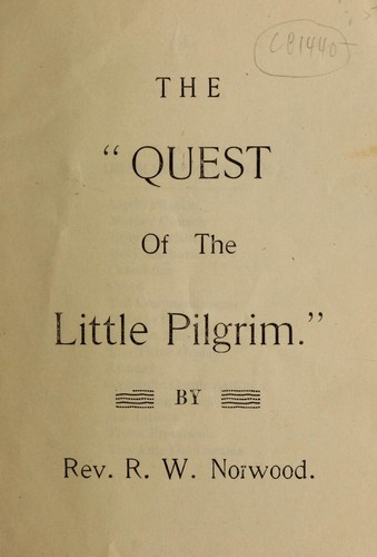 Cover for The quest of the little pilgrim