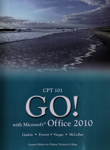 Cover for Go! with Microsoft Office 2010