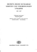 Cover for Decreta regni Hungariae, 1301-1457 =