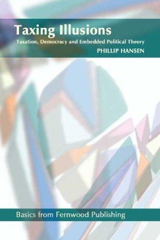 Cover for Taxing Illusions