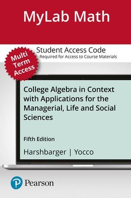 Cover for MyLab Math with Pearson EText -- Standalone Access Card -- for College Algebra in Context