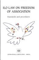 Cover for ILO law on freedom of association