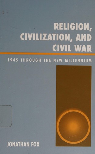 Cover for Religion, civilization, and civil war