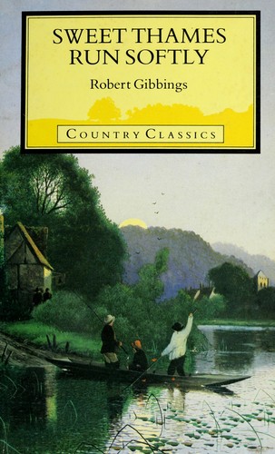 Cover for Sweet Thames Run Softly