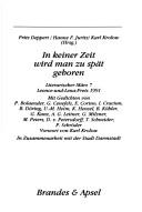 Cover for In keiner Zeit wird man zu spät geboren