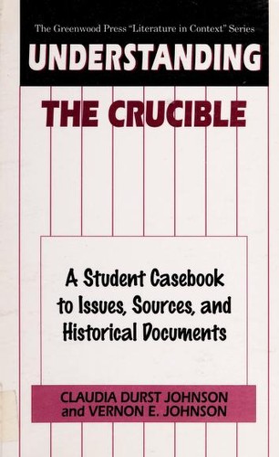 Cover for Understanding The crucible