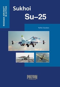 Cover for Sukhoi Su-25 (Russian Aircraft in Action)
