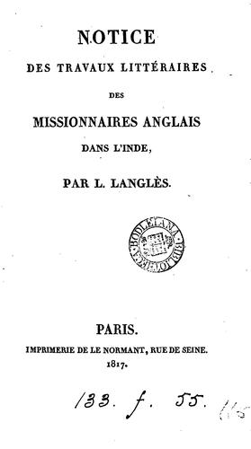 Cover for Notice des travaux littéraires des missionnaires anglais dans l'Inde