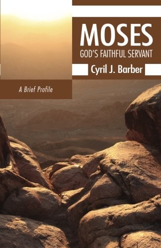 Cover for Moses : God's Faithful Servant