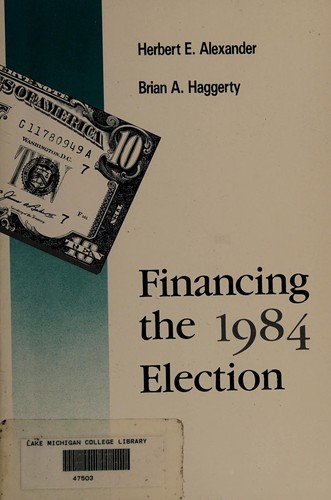 Cover for Financing the 1984 election
