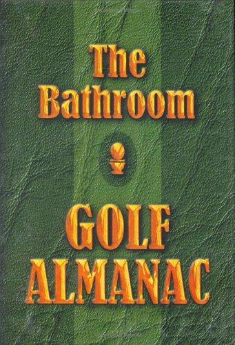 Cover for The Bathroom Golf Almanac (The Bathroom Library)