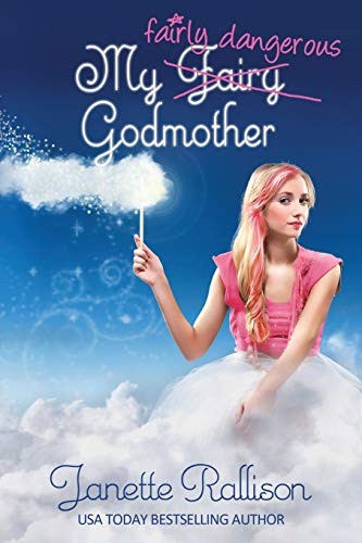 Cover for My Fairly Dangerous Godmother