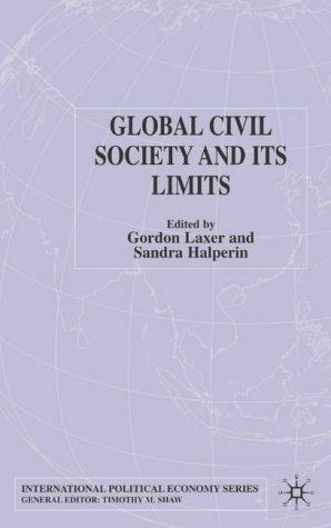 Cover for Global Civil Society and Its Limits (International Political Economy)