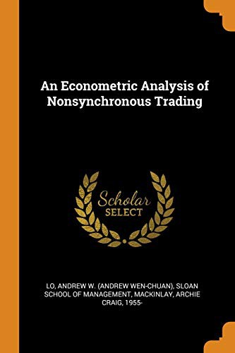 Cover for An Econometric Analysis of Nonsynchronous Trading