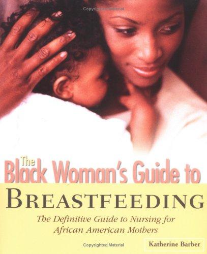 Cover for Black Woman's GT Breastfeeding