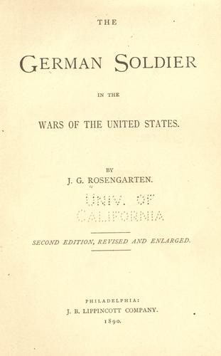 Cover for The German soldier in the wars of the United States.