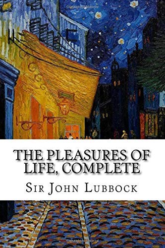 Cover for The Pleasures of Life, Complete