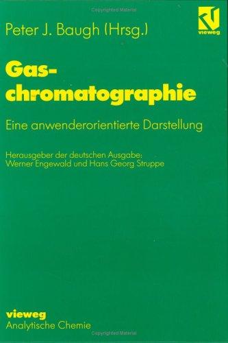 Cover for Gaschromatographie. Eine anwenderorientierte Darstellung