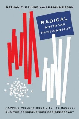 Cover for Radical American Partisanship