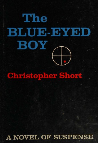 Cover for The blue-eyed boy