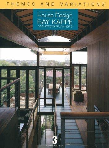Cover for Themes and Variationspe: House Design : Ray Kappe 