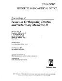 Cover for Proceedings of Lasers in orthopedic, dental, and veterinary medicine II, 16-18 January 1993, Los Angeles, California