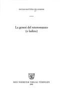 Cover for La genesi del retoromanzo, o, ladino