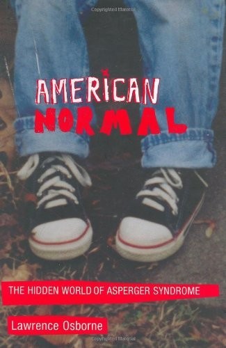 Cover for American Normal: The Hidden World of Asperger Syndrome