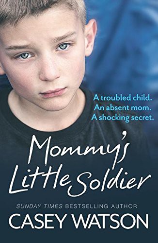 Cover for Mommy’s Little Soldier