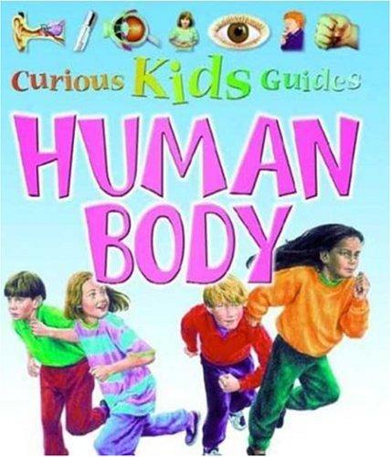 Cover for Human Body (Curious Kids Guides)